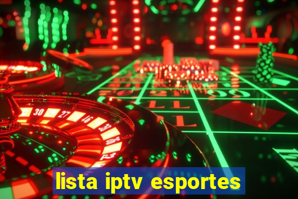 lista iptv esportes